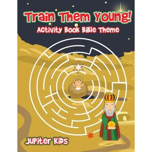 Train Them Young! Activity Book Bible Theme