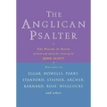 The Anglican Psalter: The Psalms of David Pointed and Edited for Chanting