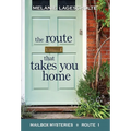 The Route That Takes You Home