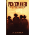 Peacemaker of the Pecos