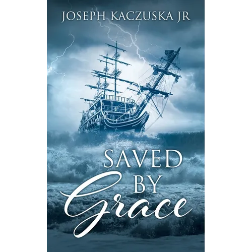 Saved by Grace