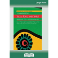Salsa, Soul, and Spirit: Leadership for a Multicultural Age: Second Edition (16pt Large Print Edition)