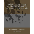 Paralegal Help Guide (Volume II) Constitution Law