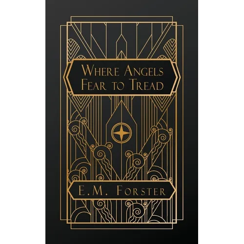 Where Angels Fear to Tread