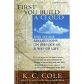 First You Build a Cloud