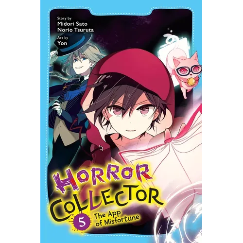 Horror Collector, Vol. 5: The App of Misfortune