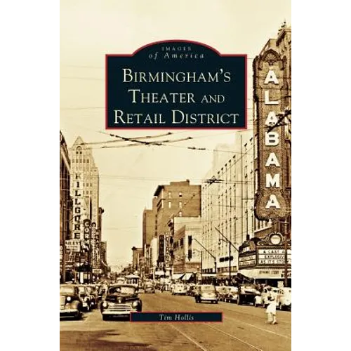 Birmingham's Theater and Retail District