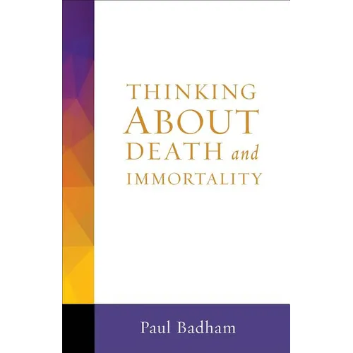 Thinking about Death and Immortality
