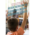 Inclusive Instruction for Students with Emotional and Behavioral Disorders: Pulling Back the Curtain