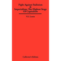 Fight Against Stalinism & Imperialism: The Highest Stage of Capitalism