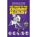 The Curse of the Crummy Mummy