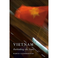 Vietnam: Rethinking the State