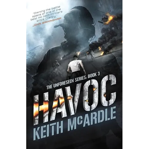 Havoc: The Unforeseen Series Book Three