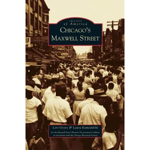 Chicago's Maxwell Street
