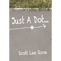 Just a Dot...