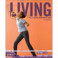The Living as a Young Woman of God: An 8-Week Curriculum for Middle School Girls, for Ages 11-14