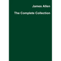 James Allen The Complete Collection