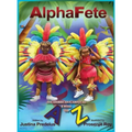 AlphaFete: A Caribbean Carnival From A to Z