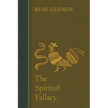 The Spiritist Fallacy