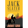 Jack Slater: Revenge or Retribution?