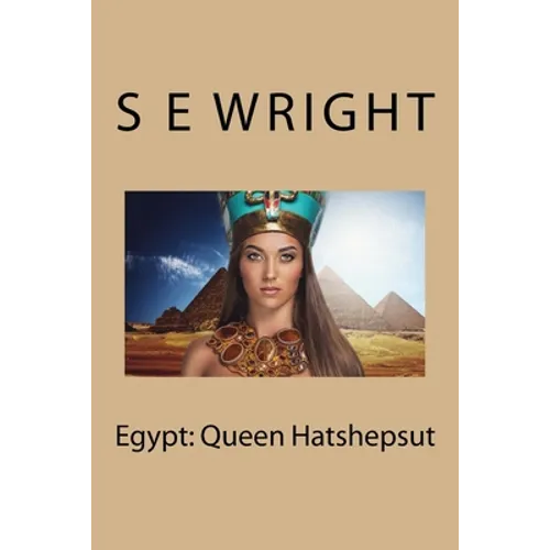 Egypt: Queen Hatshepsut