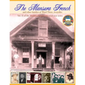 The Mansura French and other families: Vol II of the Mansura Sesquientennial Series 1860-2010: The people of Mansura and the Ward Three communities of
