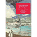 Four Galt Novels: Annals of the Parish, The Ayrshire Legatees, The Provost, The Entail