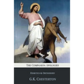 The Companion Apologies: Heretics & Orthodoxy