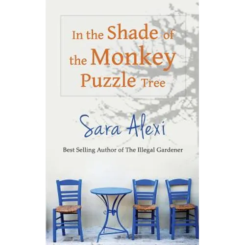 In the Shade of the Monkey Puzzle Tree