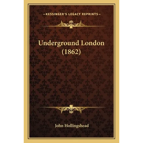 Underground London (1862)