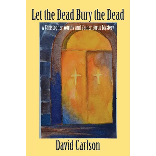 Let the Dead Bury the Dead
