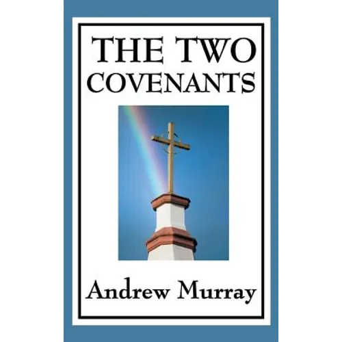 The Two Covenants