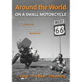 Around the world on a small motorcycle