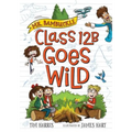 Mr. Bambuckle: Class 12b Goes Wild