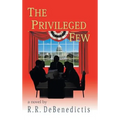 The Privileged Few