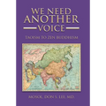We Need Another Voice: Taoism to Zen Buddhism