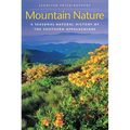 Mountain Nature: A Seasonal Natural History of the Southern Appalachians