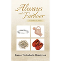 Always and Forever: 4 Gifts to Jesus