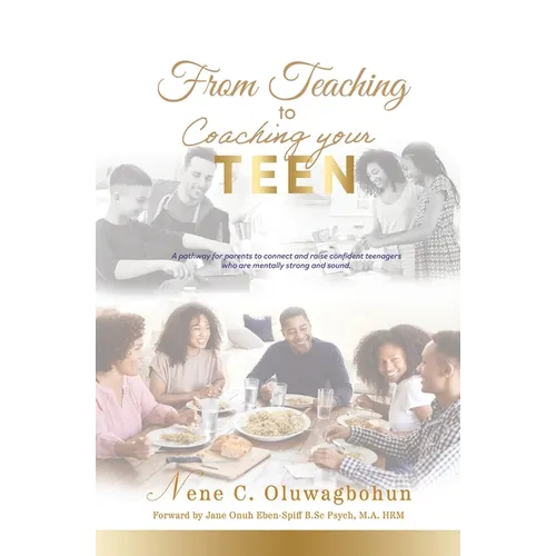 From Teaching to Coaching your TEEN