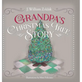 Grandpa's Christmas Tree Story