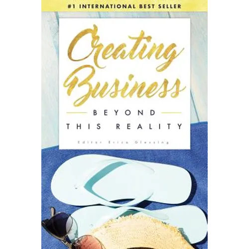 Creating Business Beyond This Reality
