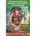 Leonard Percival Howell & the Genesis of Rastafari