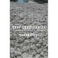 True Christianity: Books Three & Four