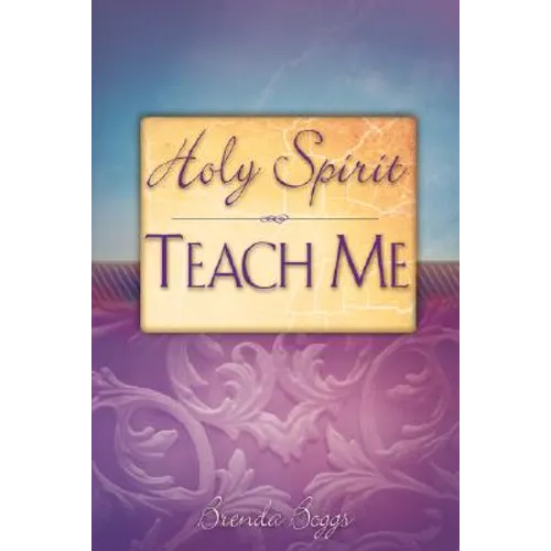 Holy Spirit, Teach Me