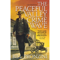 The Peaceful Valley Crime Wave: A Western Mystery