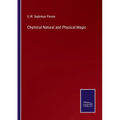 Chymical Natural and Physical Magic