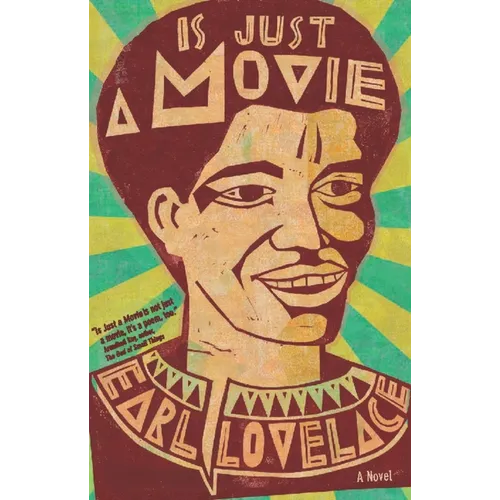 Is Just a Movie