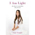 I Am Light: 180 days to remember who you are