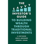 The Savvy Investor's Guide to Building Wealth Through Traditional Investments