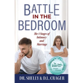 Battle in the Bedroom: The 4 Stages of Intimacy and Marriage